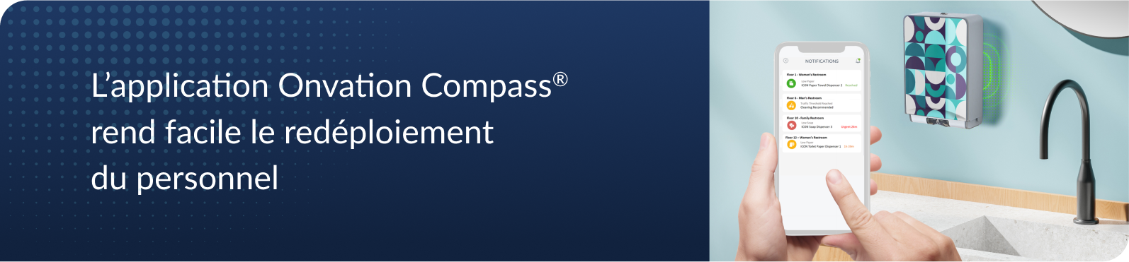 L’application Onvation Compass<sup>®</sup> rend facile le redéploiement du personnel